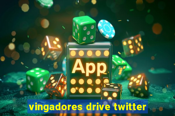 vingadores drive twitter